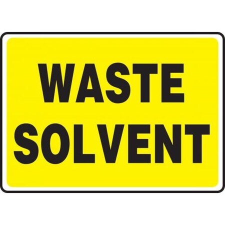 SAFETY SIGN WASTE SOLVENT 10 In  X 14 In  MCHL597XL
